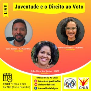 Conselho Nacional do Laicato realiza live sobre: Juventude e o direito ao voto