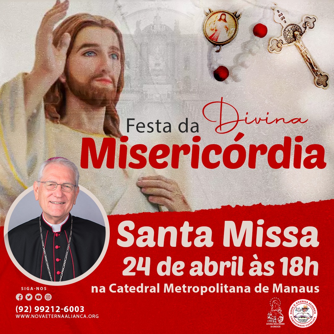 Festa Da Divina Misericórdia Acontece Neste Domingo Na Catedral