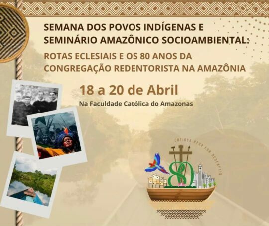 Faculdade Católica do Amazonas promove Seminário Amazônico Socioambiental em alusão a Semana dos Povos Indígenas