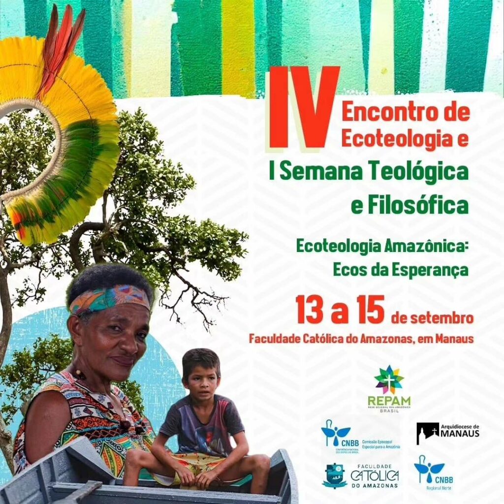 Faculdade Católica do Amazonas em parceria com instituições promove encontro de Ecoteologia